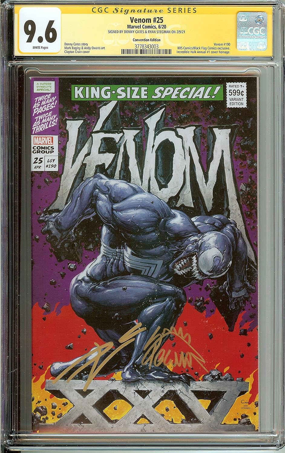 Venom #25 CGC 9.6 Crain King Size Convention Variant Signed Cates & Stegman