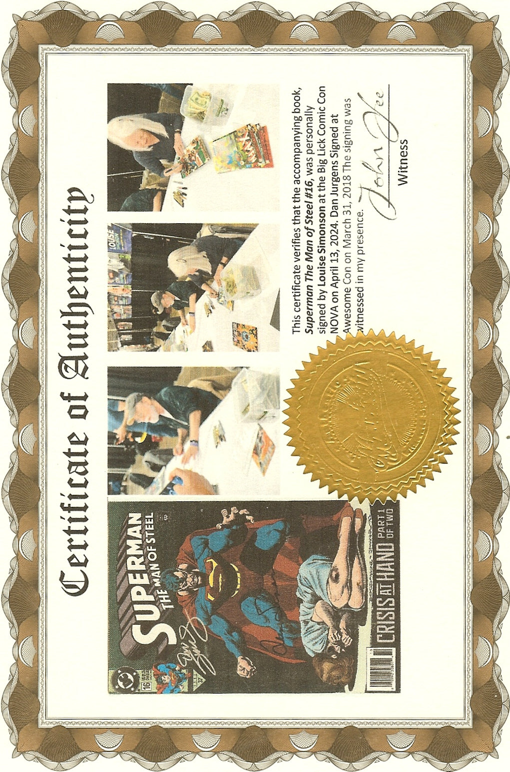 Superman The Man of Steel #16 Signed Louise Simonson and Dan Jurgens with COA