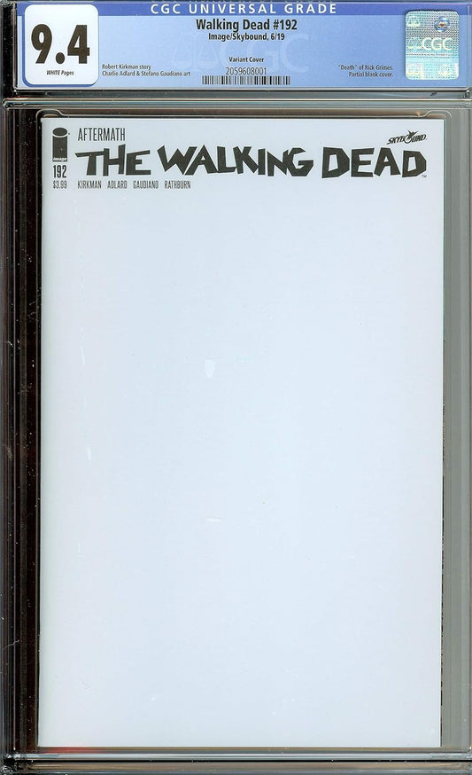 CGC 9.4 Walking Dead #192 Death of Rick Grimes Blank Variant