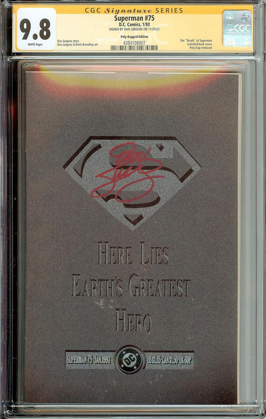 Superman #75 Polybag Edition CGC 9.8 NM Signed by Dan Jurgens