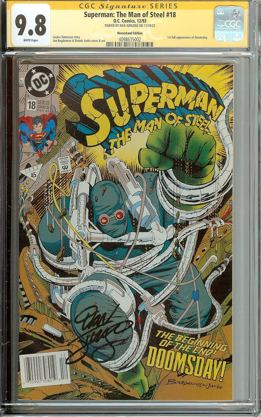 Autographed. CGC 9.8 NM. Superman The Man of Steel #18 Signed Dan Jurgens NEWSSTAND EDITION