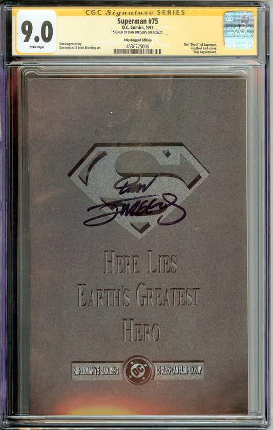 Superman #75 Polybag Edition CGC 9.0 Signed by Dan Jurgens
